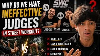 Thumbnail: WHY WE HAVE INEFFECTIVE JUDGES IN CALISTHENICS?