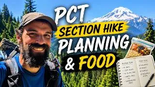 Thumbnail: PCT Washington Section Hike - The Plan and the Food!