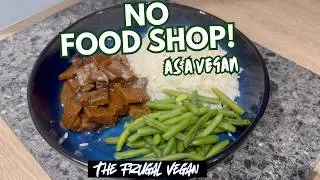 Thumbnail: I’m NOT Going Food Shopping! 🌱 Using Up What I Have & Meal Prepping