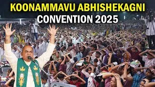 Thumbnail: കൂനമ്മാവ് അഭിഷേകാഗ്നി കൺവെൻഷൻ 2025