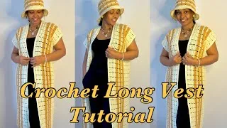 Thumbnail: How to Crochet a Long Vest | Step by Step |Beginner Friendly