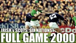 Thumbnail: Ireland v Scotland | 2000 Six Nations | Full Game