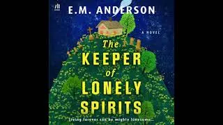 Thumbnail: Keeper of Lonely Spirits - E.M. Anderson