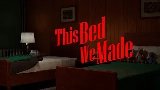 Thumbnail: This Bed We Made [2023] | Full Game Playthrough (No Commentary)