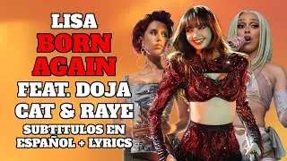Thumbnail: LISA BORN AGAIN FEAT DOJA CAT & RAYE SUBTITULOS EN ESPAÑOL + LYRICS