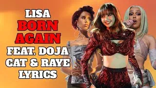 Thumbnail: LISA BORN AGAIN FEAT. DOJA CAT & RAYE LYRICS