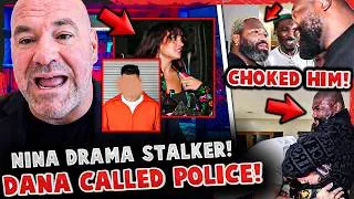 Thumbnail: Dana White CALLED POLICE on Nina Drama's STALKER! Rampage CHOKES OUT PRO BOXER!