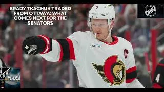 Thumbnail: Ottawa Trades Brady Tkachuk What Comes Next for the Senators