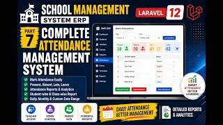 Thumbnail: School Management System in Laravel 12 — Part 7 | Complete Attendance Management