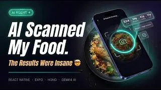 Thumbnail: Building an AI-Powered Calorie Tracker with React Native, Expo | CloudFlare D1 | Worker
