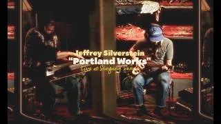 Thumbnail: Jeffrey Silverstein - Portland Works (Live at Singing Sands)