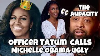 Thumbnail: 👀OFFICER TATUM CALLS MICHELLE OBAMA UGLY, THEN YOUTUBE COMMUNITY DRAGS "HIS' WIFE!🤣 TIT 4 TAT!😂