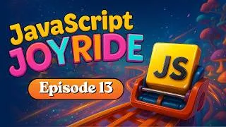 Thumbnail: JavaScript Complete Course | JavaScript JoyRide Episode 13 | Object Oriented JavaScript (OOP)