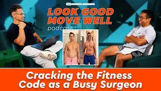 Thumbnail: Cracking the Fitness Code as a Busy Surgeon