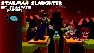 Thumbnail: [FNF] - Starman Slaughter But It's Animated | [CONCEPT] | (1/3)