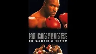 Thumbnail: No Compromise - The Evander Holyfield Story