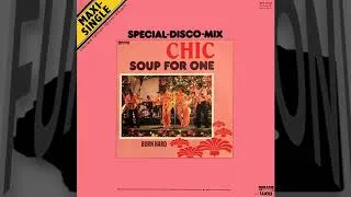 Thumbnail: Chic - Soup For One (Special-Disco-Mix)