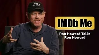Thumbnail: IMDb Me: Ron Howard Talks Ron Howard