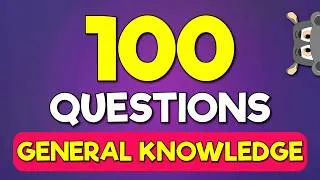 Thumbnail: 100 General Knowledge Questions | Ultimate Trivia Quiz