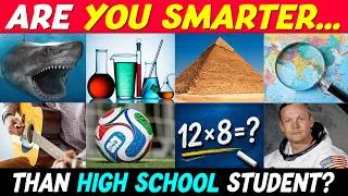Thumbnail: Are You SMARTER Than a High School Student? 🎓 | General Knowledge Questions