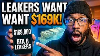 Thumbnail: GTA 6 Leakers Are Charging $169,000 to Talk — Here's Why