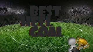 Thumbnail: Best Heel GOAL
