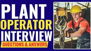 Thumbnail: Plant Operator Interview Questions And Answer for 2026
