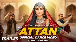 Thumbnail: Attan | Official Music Dance Video Trailer | Pashto Music Ft Zarsanga | Future Flash