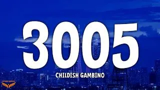 Thumbnail: Childish Gambino - 3005 (Lyrics)