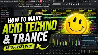 Thumbnail: How To Make Acid Techno & Trance | Acid Preset Pack - Full Production Tutorial (Flp Project)