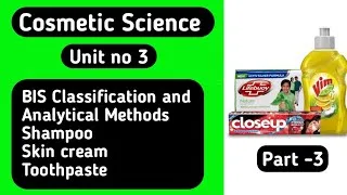 Thumbnail: BIS Specification & Analytical Methods for Shampoo,Skin Cream,Toothpaste| Cosmetic Science #bpharma 