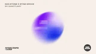 Thumbnail: Dan Stone X Stine Grove - My Sanctuary