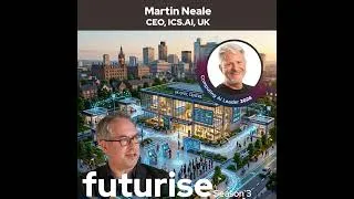 Thumbnail: S3E4 - Martin Neale ,CEO ICS.AI, "Cashing It All In on AI"
