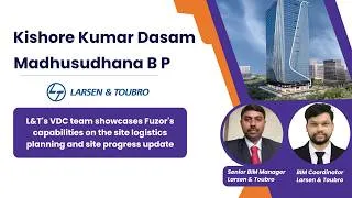 Thumbnail: Larson & Toubro: Showcase Fuzor's capabilities on site logistics planning and site progress update