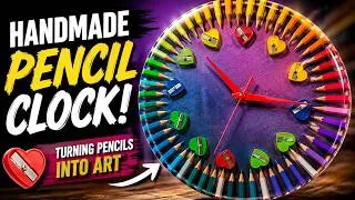 Thumbnail: Heart-Shaped Sharpeners Turned Into a Clock ❤️✏️