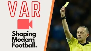 Thumbnail: VAR - Shaping Modern Football (With Facts and Figures)