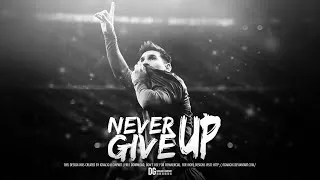 Thumbnail: ● Lionel Messi - Never Give up - Argentina ● HD