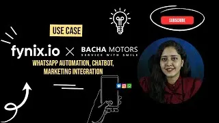 Thumbnail: Bacha Motors with WhatsApp: Automation, Chatbot, Marketing Integration | Use Case | fynix.io