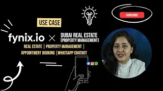 Thumbnail: Real Estate | Property Management | Appointment Booking | Use Case | WhatsApp Chatbot | fynix.io