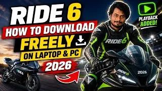 Thumbnail: How to Download RIDE 6 on PC & Laptop for FREE (2026)  PLAYBACK 🔥