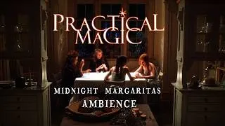 Thumbnail: Practical Magic Midnight Margaritas Ambience | Muffled Playlist of Comforting Songs in Another Room