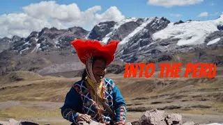 Thumbnail: INTO THE PERU, A 2025 TRAVEL IN PERU