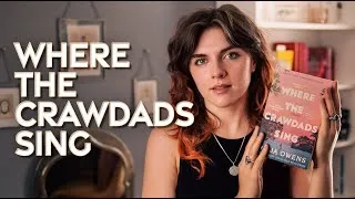 Thumbnail: 5 Reasons Why I Love "Where the Crawdads Sing" by Delia Owens