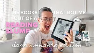 Thumbnail: The DARK ROMANCE books that are getting me out of a reading slump 🖤📖✨