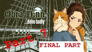 Thumbnail: Return of the Obra Dinn - Complete Playthrough (Part 7 - the Finale!)