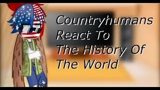 Thumbnail: Countryhumans React To The History Of The World