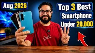 Thumbnail: Top 3 Best Phone Under 20000 in August 2026 I 5g mobile under 20k