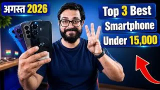 Thumbnail: Top 3 Best Phone Under 15000 in August 2026 I 5g mobile phone under 15k