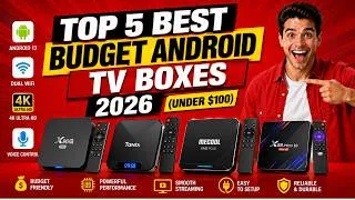 Thumbnail: Best Budget Android TV Boxes 2026 | Which One Saves You the Most?