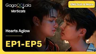 Thumbnail: Verticals "Hearts Aglow" EP1 - EP5, watch full episodes on GagaOOLala!